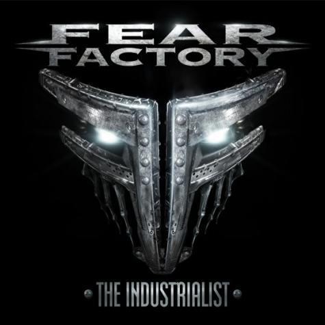 Fear Factory-The Industrialist