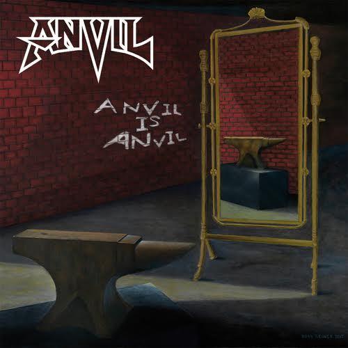 Anvil Anvil Is Anvil