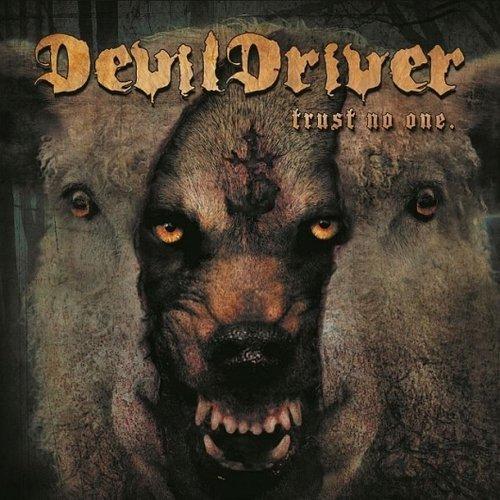 Devildriver Trust No One