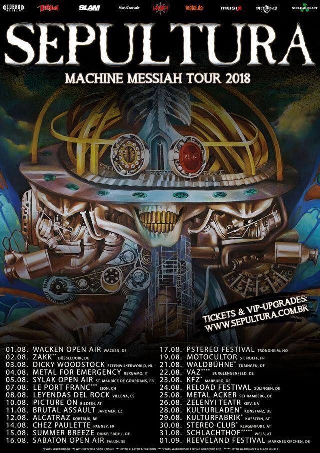 Sepultura Machine Messiah Tour Sommer
