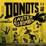 Donots - Lauter als Bomben