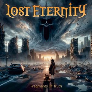Lost Eternity - Fragments Of Truth