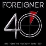 FOREIGNER - 40-jähriges Jubiläum, „40“ Ultimate Best Of ab 19.05. auch als Vinyl