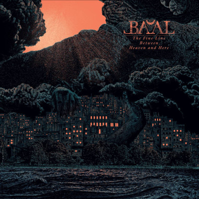 Ba'al - The Fine Line Between Heaven And Here