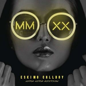 Eskimo Callboy - MMXX Hypa Hypa Edition (EP)
