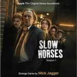 THE ROLLING STONES: Mick Jagger singt Titelsong aus der Serie &quot;Slow Horses&quot;