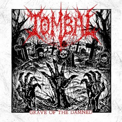 Tombal - Grave Of The Damned (EP)
