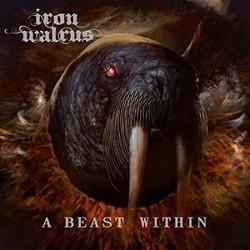Iron Walrus - A Beast Within (LP)