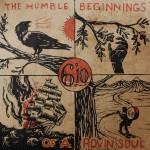 6´10 - The Humble Beginnings Of A Rovin´ Soul