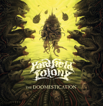 Yardfield Colony - The Doomestication