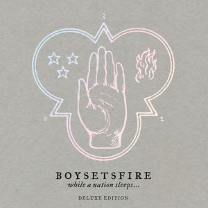 Boysetsfire - While A Nation Sleeps (Reissue)