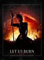 Within Temptation - Let Us Burn - Elements &amp; Hydra Live In Concert