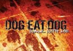 Dog Eat Dog - Walk With Me Review