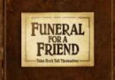 Funeral For A Friend - Tales Don't Tell Themselves Review